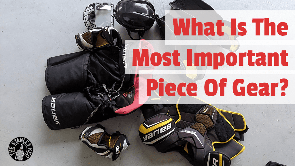 What is the most important piece of hockey equipment